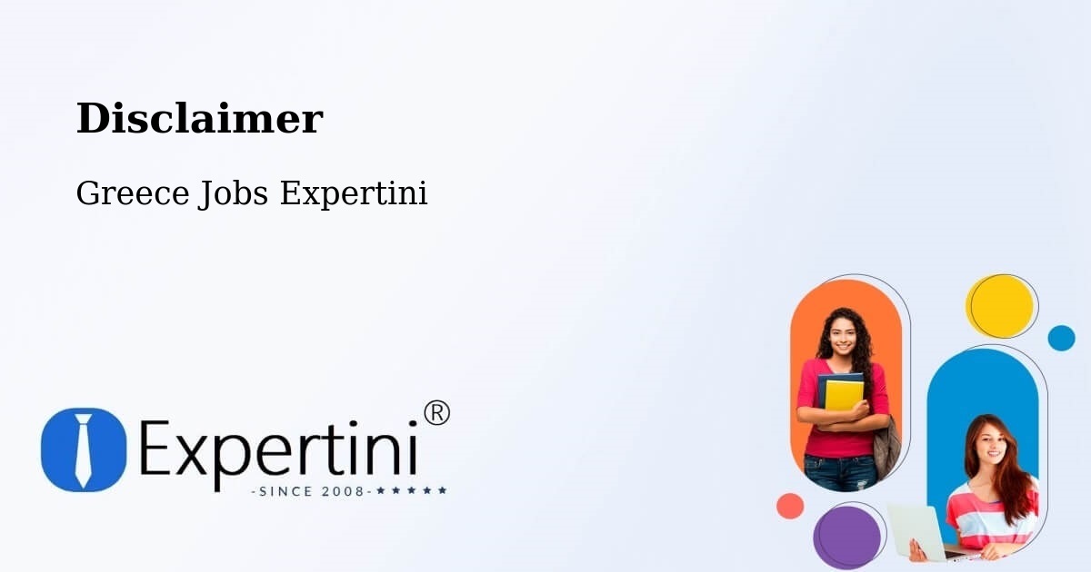 Disclaimer – Kými - Greece Jobs Expertini
