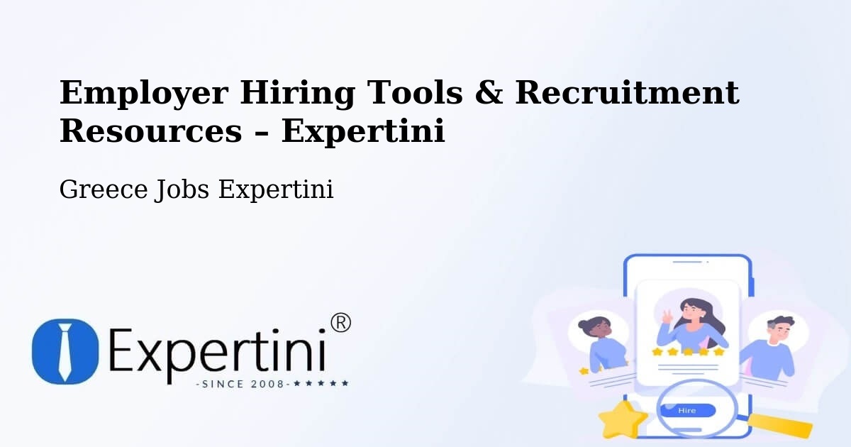 Employer Hiring Tools & Recruitment Resources – Kými - Kými, Greece Jobs Expertini