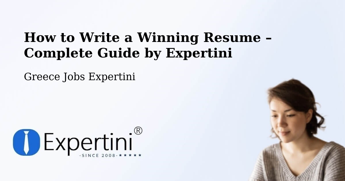 Resume Writing Guide for Job Seekers – Kými - Kými, Greece Jobs Expertini